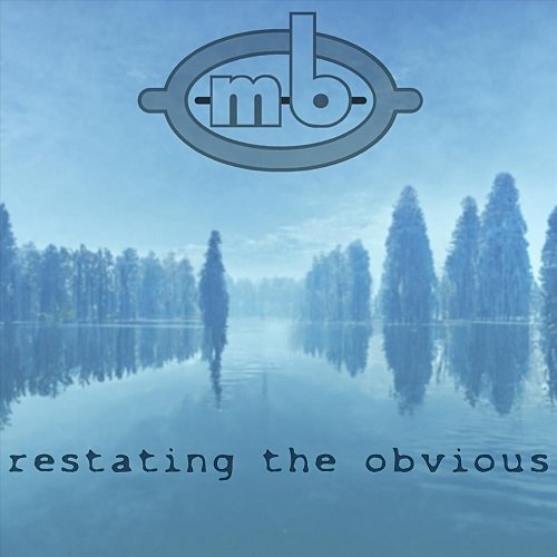 Midiboy - Restating The Obvious [WEB Release] (2023)