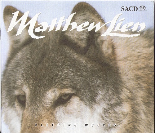 Matthew Lien - Bleeding Wolves 2005 (1995)