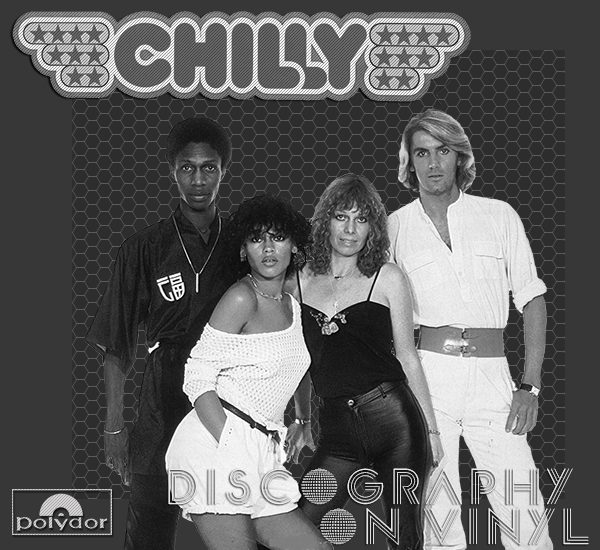 CHILLY «Discography on vinyl» + bonus (6 x LP • Polydor International GmbH • 1978-1982)