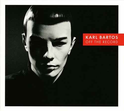 Karl Bartos - Off The Record (2013)