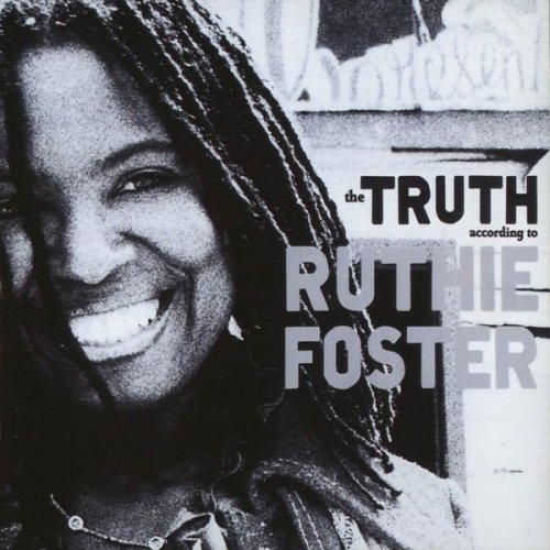 Ruthie Foster - The Truth According to Ruthie (2009)