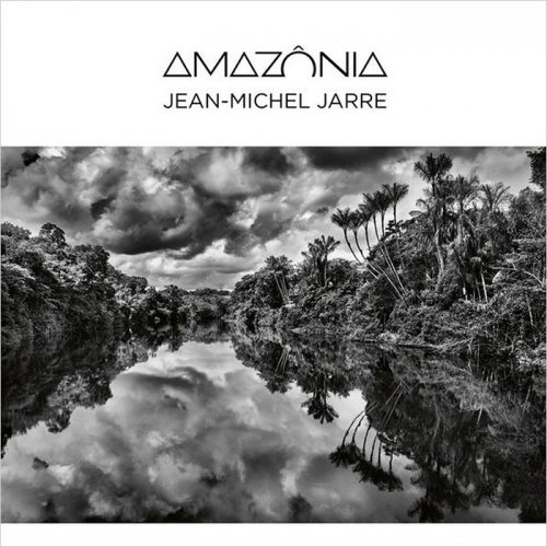 Jean Michel Jarre - Amazonia (2021) [2LP] [Hi-Res for Audiophile]