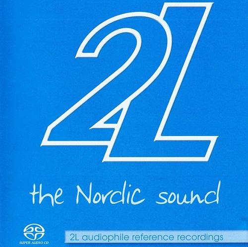 Various Artists - The Nordic Sound - 2L Audiophile Reference Recordings 2009