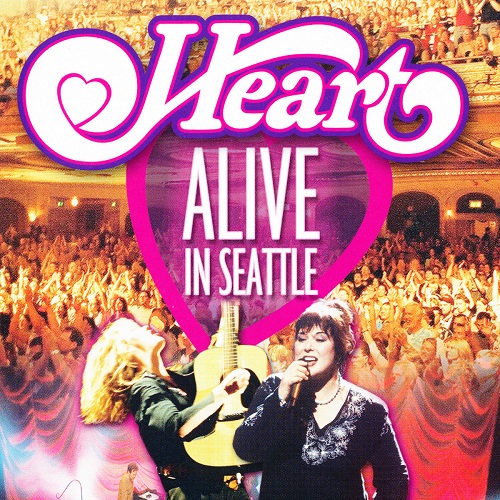 Heart - Alive In Seattle 2003