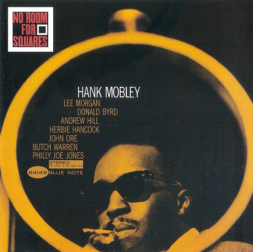 Hank Mobley - No Room For Squares (2010) 1963