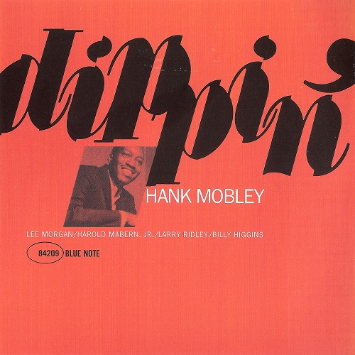 Hank Mobley - Dippin’ (2011) 1965