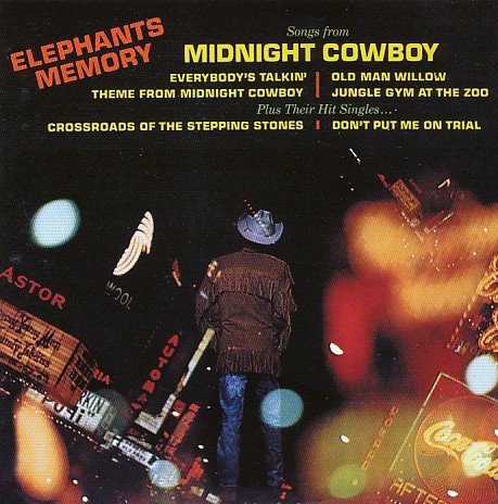 Elephant's Memory - Songs From Midnight Cowboy (1969)