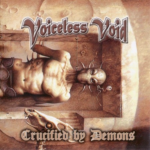 Voiceless Void - Crucified by Demons (Maxi Single) 2008