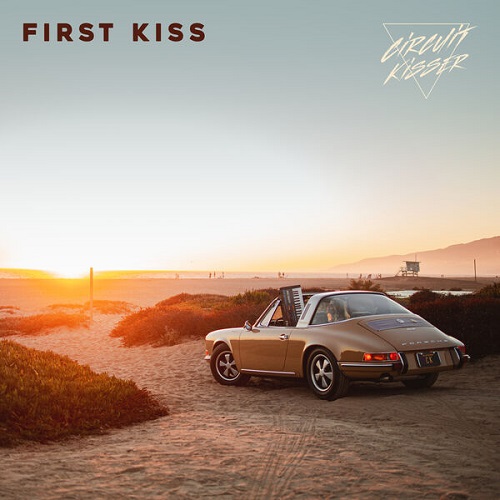 Circuit Kisser - First Kiss 2023