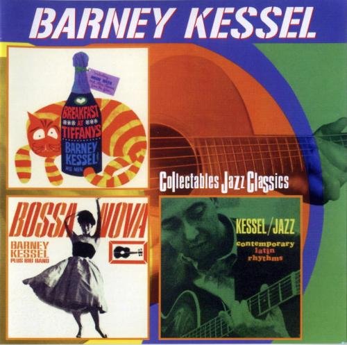Barney Kessel - Breakfast At Tiffany's / Bossa Nova / Contemporary Latin Rhythms (2006)