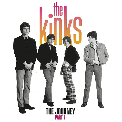 The Kinks - The Journey, Part 1 2023