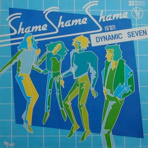 Dynamic Seven - Shame Shame Shame (Vinyl, 12'') 1983