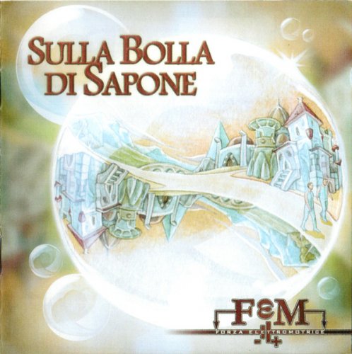 FεM - Sulla Bolla Di Sapone (2014)