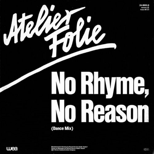 Atelier Folie - No Rhyme, No Reason (Dance Mix) (Vinyl, 12'') 1983
