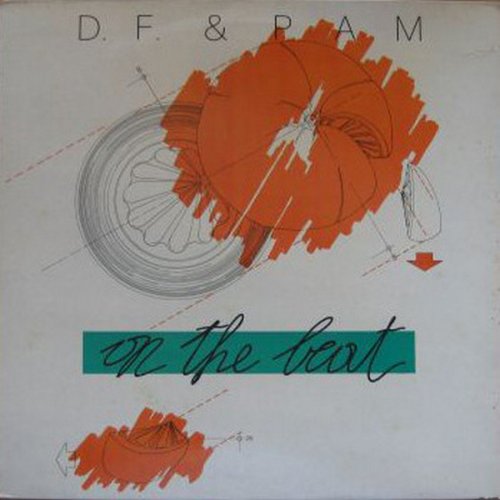 D.F. & Pam - On The Beat (Vinyl, 12'') 1983