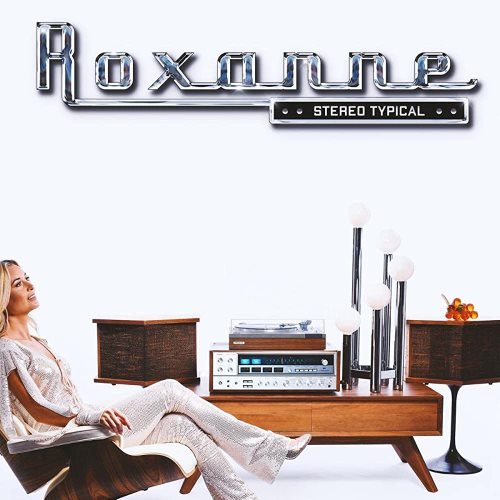 Roxanne - Stereo Typical (2023)