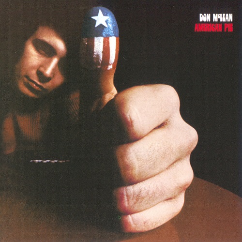 Don McLean - American Pie (2016) 1971