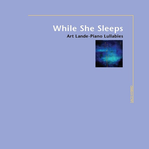Art Lande - While She Sleeps (Piano Lullabies) 2008