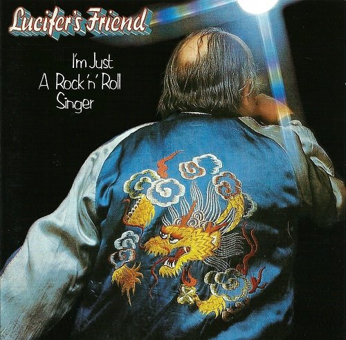 Lucifer's Friend - I'm Just A Rock 'n' Roll Singer (1974) [Reissue 1997] Lossless