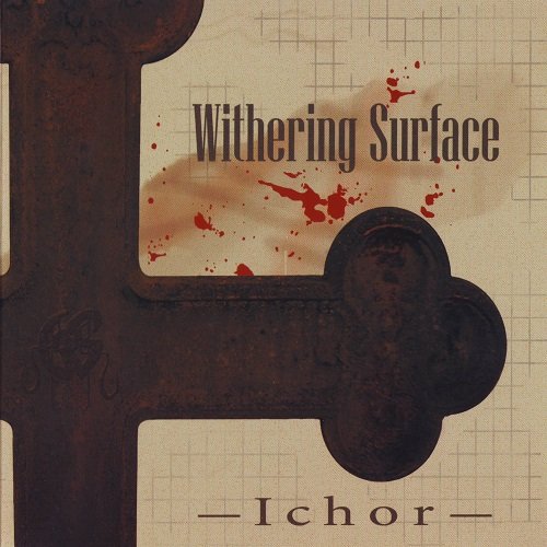 Withering Surface - Ichor (EP) 2003