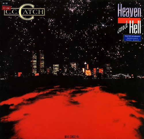 C.C. Catch - Heaven And Hell 1986