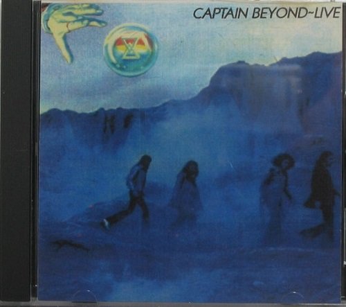 Captain Beyond - Far Beyond a Distant Sun: Live Arlington,Texas (1973) [Reissue 2002]