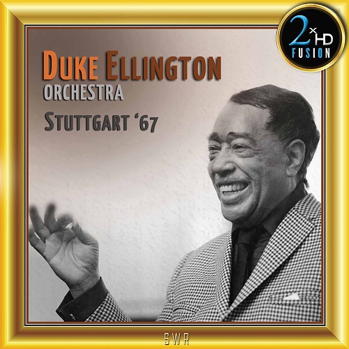 Duke Ellington Orchestra - Stuttgart '67 (2020) 1967