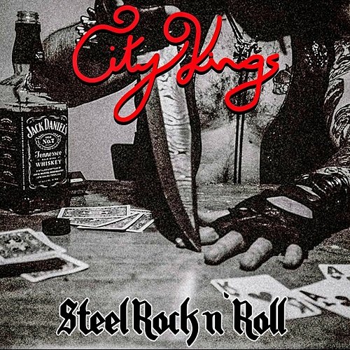 City Kings - Steel Rock n' Roll [WEB] (2023)
