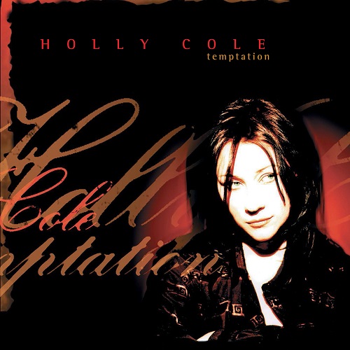 Holly Cole - Temptation (2012) 1995