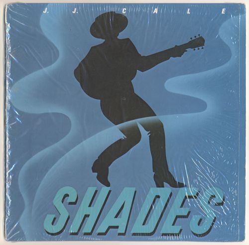 J.J. Cale - Shades (1982) [Vinyl Rip 24/192]