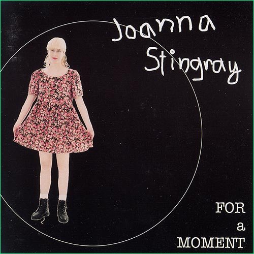 Joanna Stingray - For A Moment (1994)