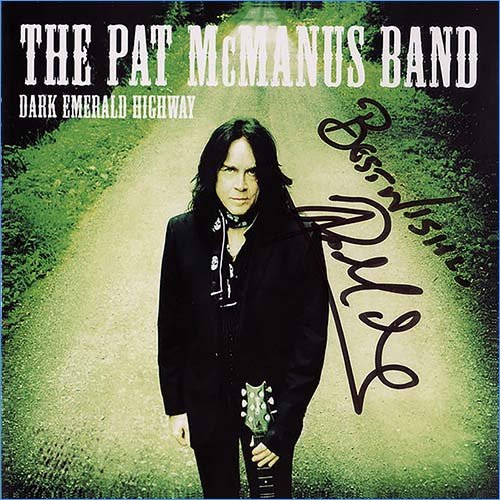 Pat Mcmanus Band - Dark Emeral Highway (2013)