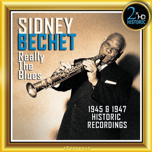 Sidney Bechet - Really The Blues (2018) 1945, 1947