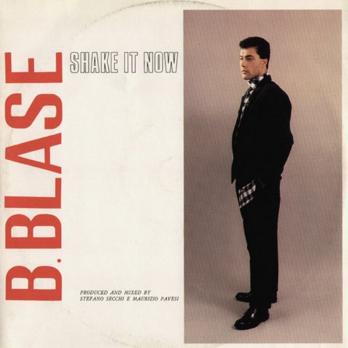B. Blase - Shake It Now (Vinyl, 12'') 1984
