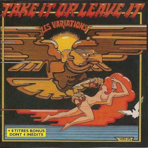 Les Variations - Take It Or Leave It (1973)
