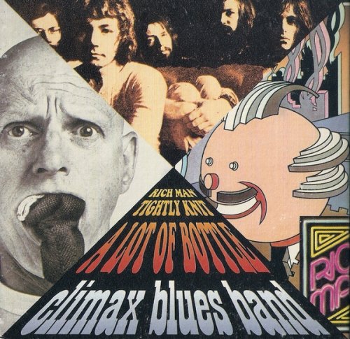 Climax Blues Band - A Lot Of Bottle, Tightly Knit, Rich Man  (2004) [2CD]