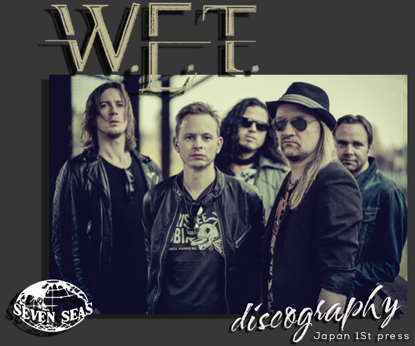 W.E.T. «Discography» (5 × First Press CD • 2009-2021)