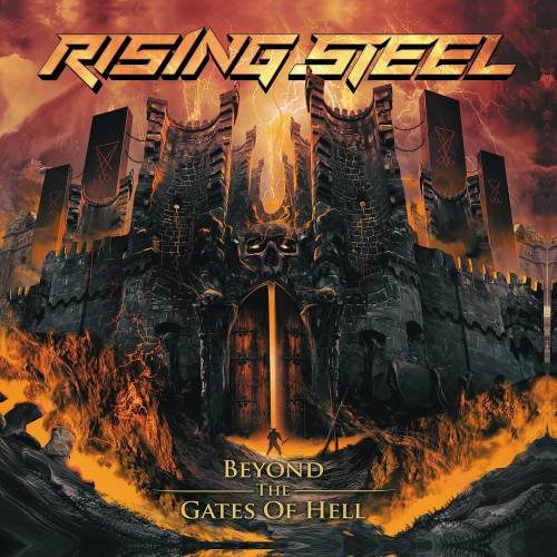 Rising Steel - Beyond The Gates Of Hell (2022)
