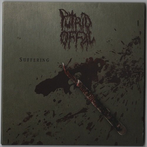 Putrid Offal - Suffering (EP 2014, Reissued 2015)