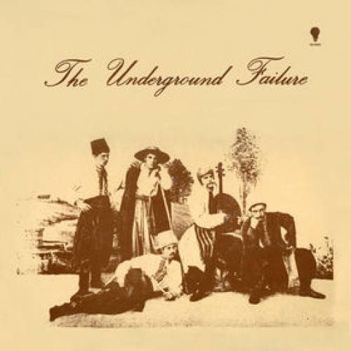 The Underground Failure – The Underground Failure (1970)