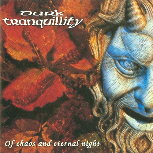 Dark Tranquillity - Of Chaos and Eternal Night (EP) 1995