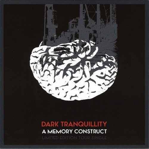 Dark Tranquillity - A Memory Construct (Single, Vinyl rip) 2014