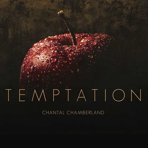 Chantal Chamberland - Temptation 2019