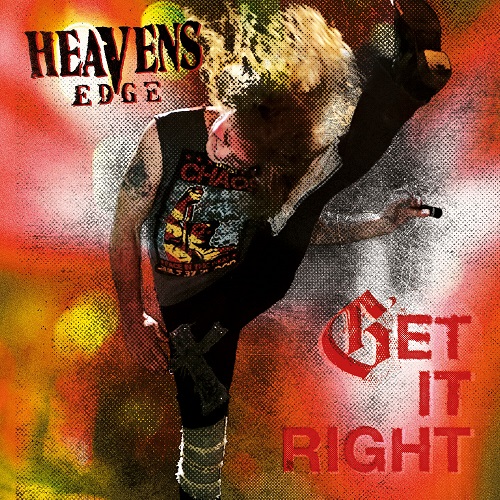 Heavens Edge - Get It Right 2023