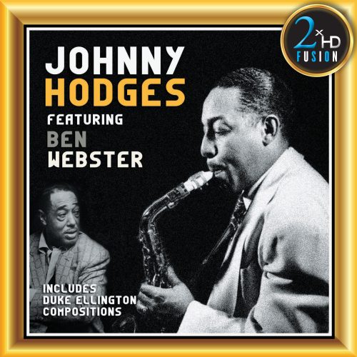 Johnny Hodges - Johnny Hodges featuring Ben Webster 2018