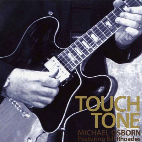 Michael Osborn - Touch Tone (2004)