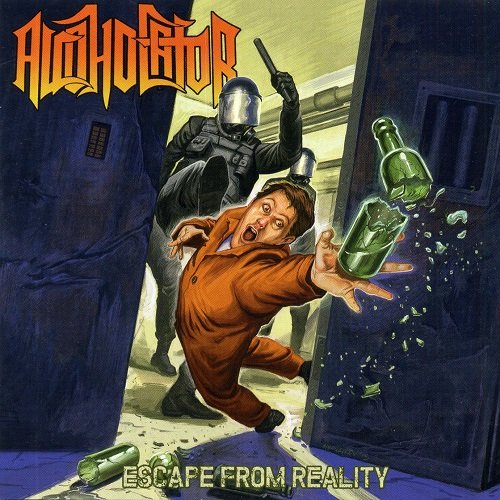 Alcoholator - Escape from Reality (2015)