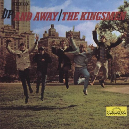 The Kingsmen – Up And Away (1966)