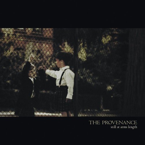 The Provenance - Still At Arms Length (2002)