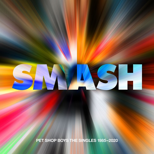Pet Shop Boys - SMASH - The Singles 1985-2020 (2023 Remaster)